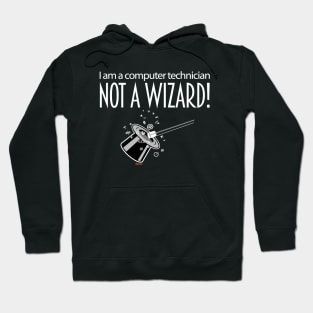 Not a wizard Hoodie